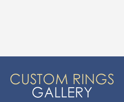 Custom Rings Gallery